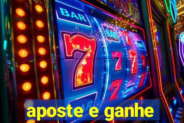 aposte e ganhe
